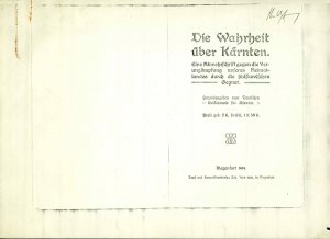Die  Wahrheit über Kärnten : Eine Abwehr...  - nosilna