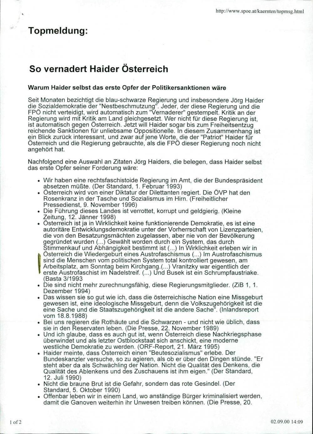 So vernadert Haider Österreich: Warum Haider selbst das erste Opfer der Politikersanktionen wäre