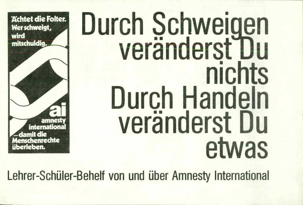 Durch Schweigen verändersi Du nichts Durch Handeln veränderst Du etwas