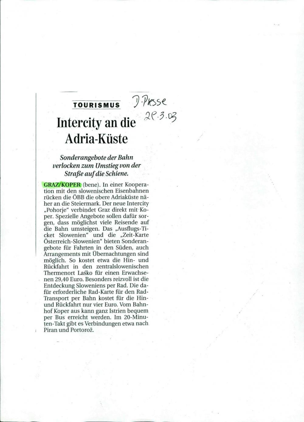 Tourismus: Intercity an die Ädria-Küste - nosilna