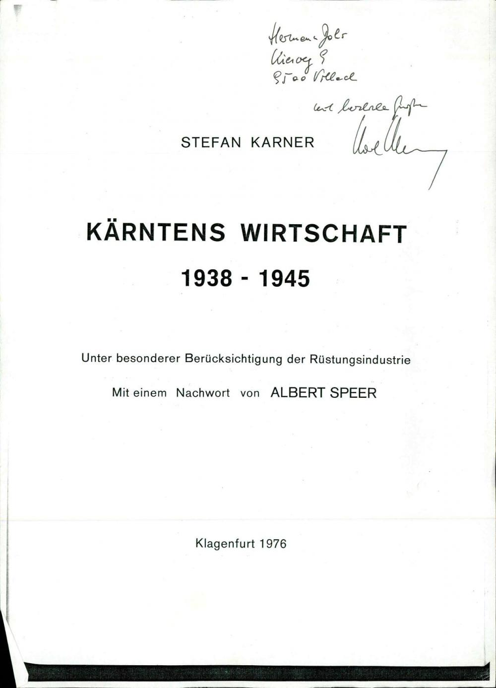Kärntens Wirtschaft 1938-1945 : unter besonderer Berücksichtigung der Rüstungsindustrie