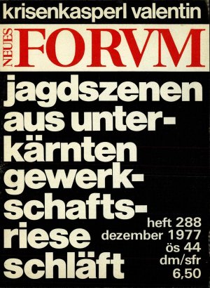Neues Forum, Heft 288, Dezember 1977  - nosilna