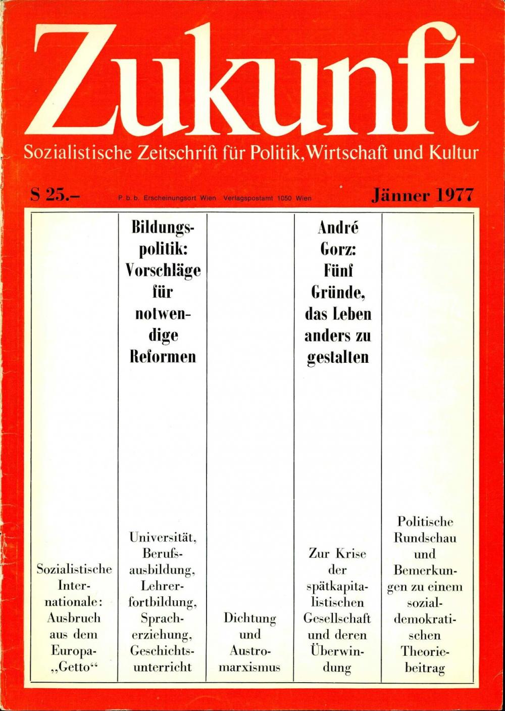Zukunft - Sozialistische Zeitschrift für Politik, Wirtschaft und Kultur