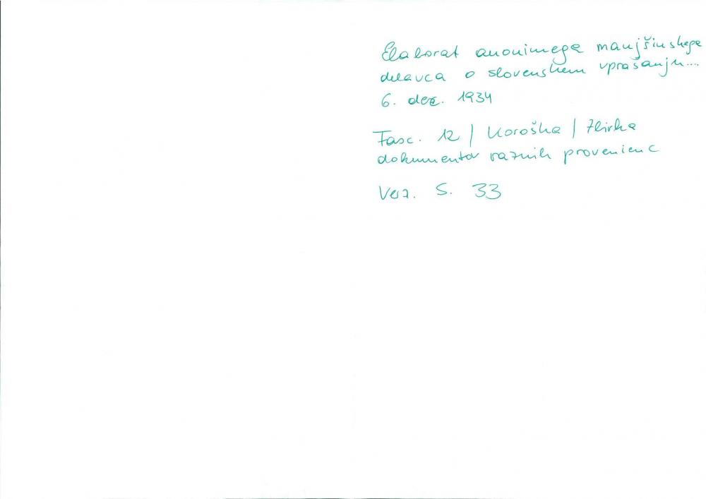 Elaborat anonimnega manjšinskega delavca o slovenskem vprašanju