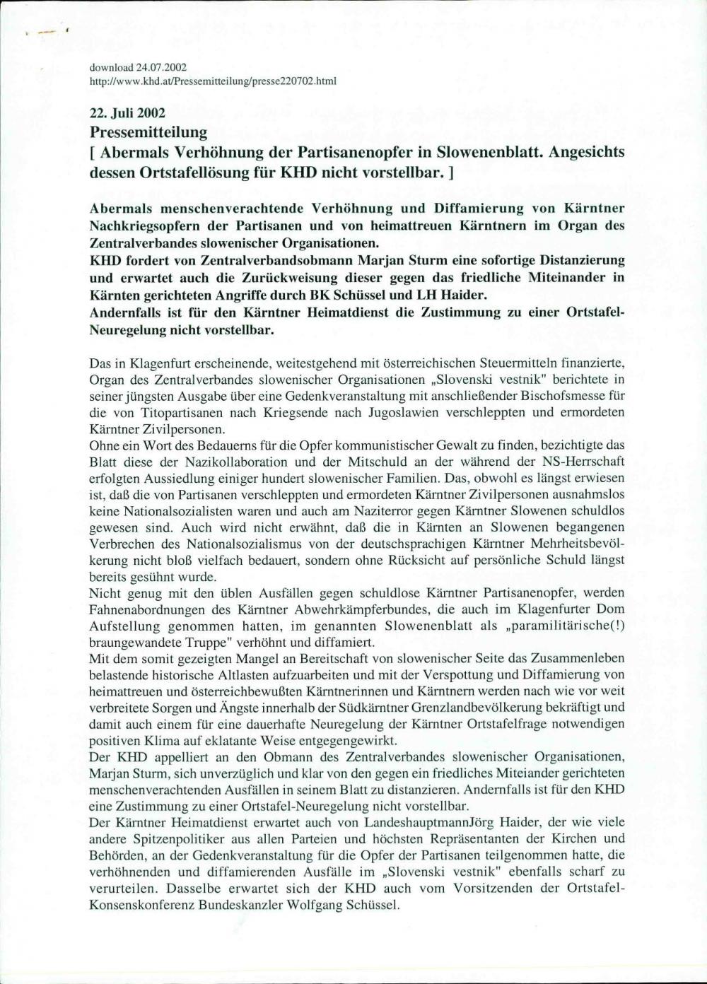 Abermals Verhöhnung der Partisanenopfer in Slowenenblatt. Angesichts dessen Ortstafellösung für KHD nicht vorstellbar.