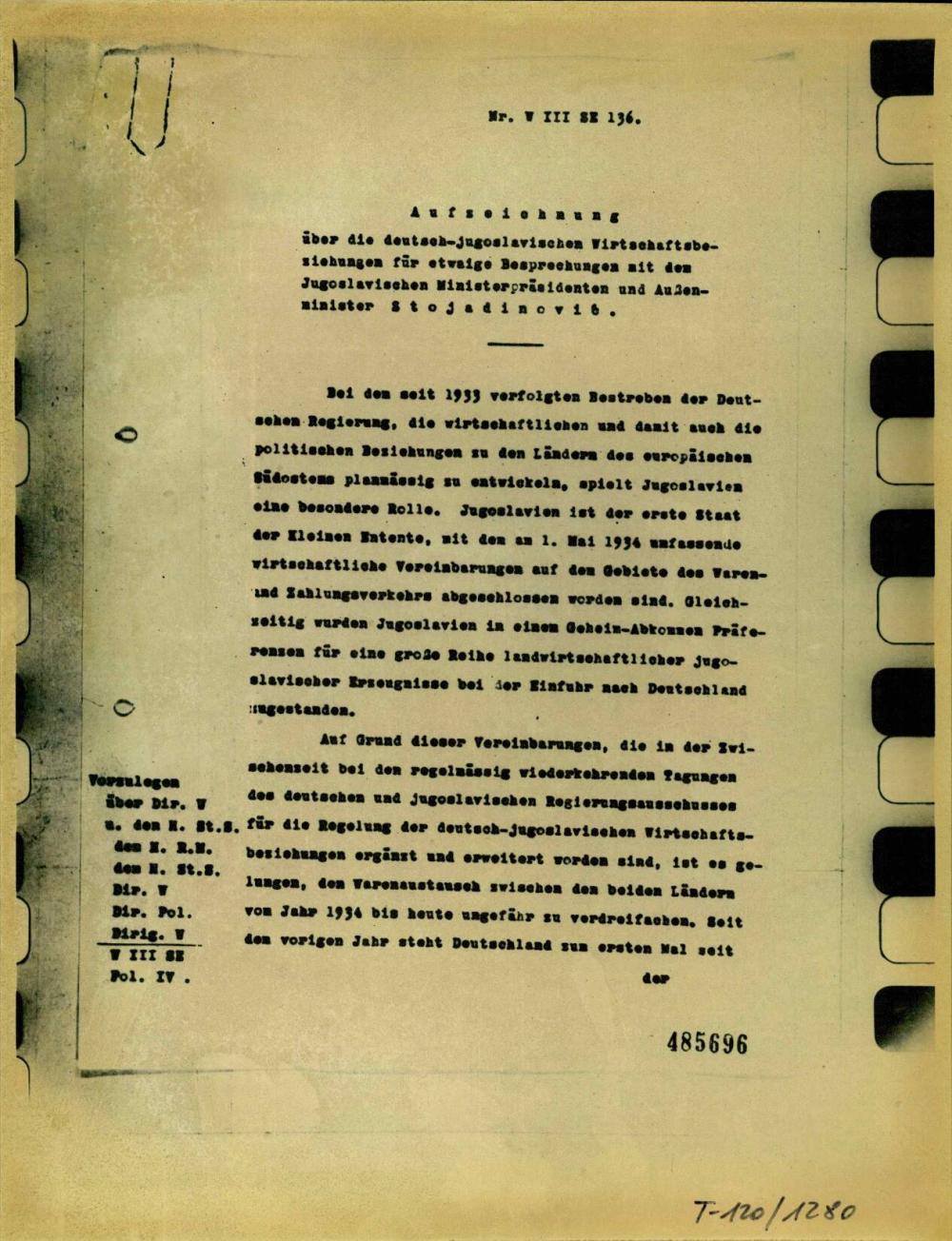 Über  die deutsch – jugoslawischen Wirtschaftsbeziehung für etwaige Besprechungen mit dem Jugoslawischen Ministerpräsidenten und Aussenminister Stojadinović