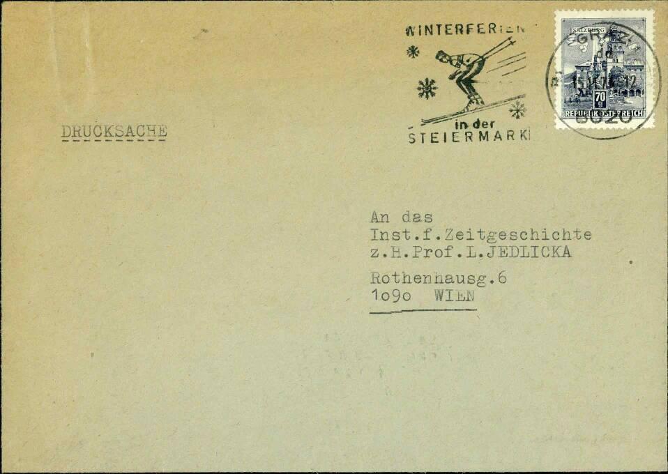 An das Institut für Zeitgeschichte, z. h. Prof. L. Jedlicka, Rothennausg. 6, 1090 Wien
