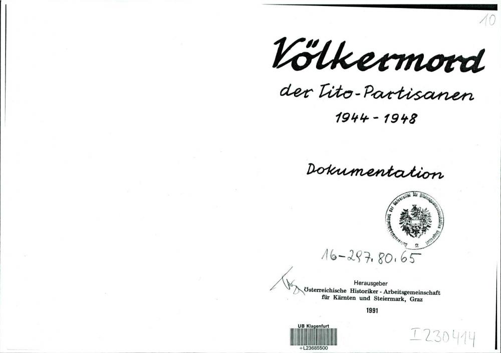 Völkermord  der Tito Partisanen 1944 – 1948 : Dokumentation