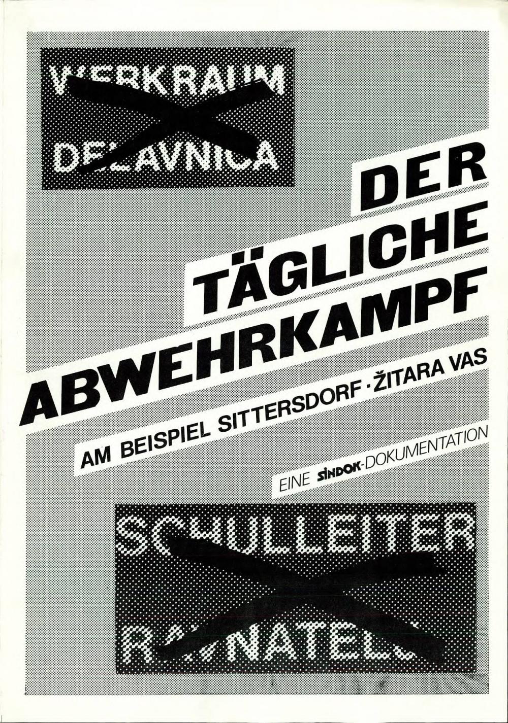 Der Tägliche Abwehrkampf : am Beispiel Sittersdorf - Žitara vas