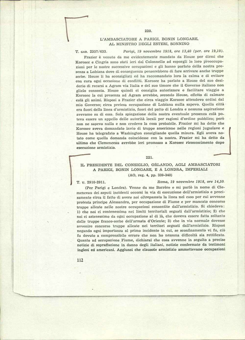 L'ambasciatore a Parigi, Bonin Longare, al ministro degli esteri, Sonnino