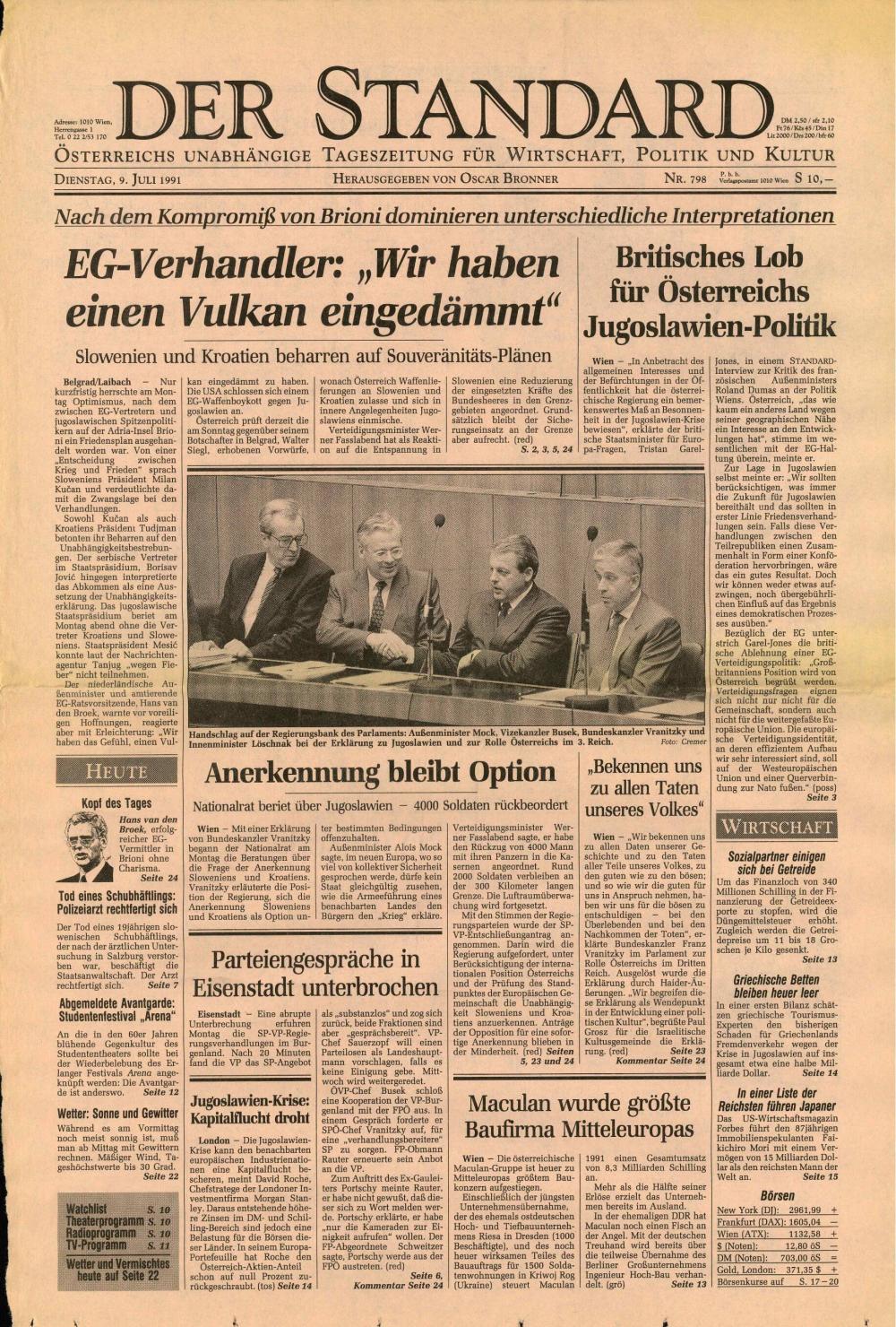 Nach dem Kompromiß von Brioni dominieren unterschiedliche Interpretationen: EG-Verhandler: »Wir haben einen Vulkan eingedämmt" - Slowenien und Kroatien beharren auf Souveränitäts-Plänen