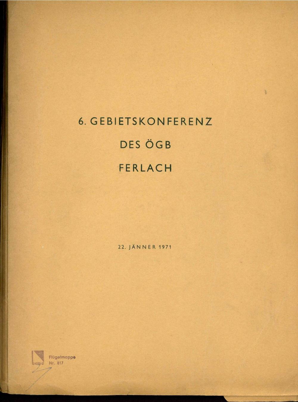 6. Gebietsakonferenz  des ÖGB Ferlach
