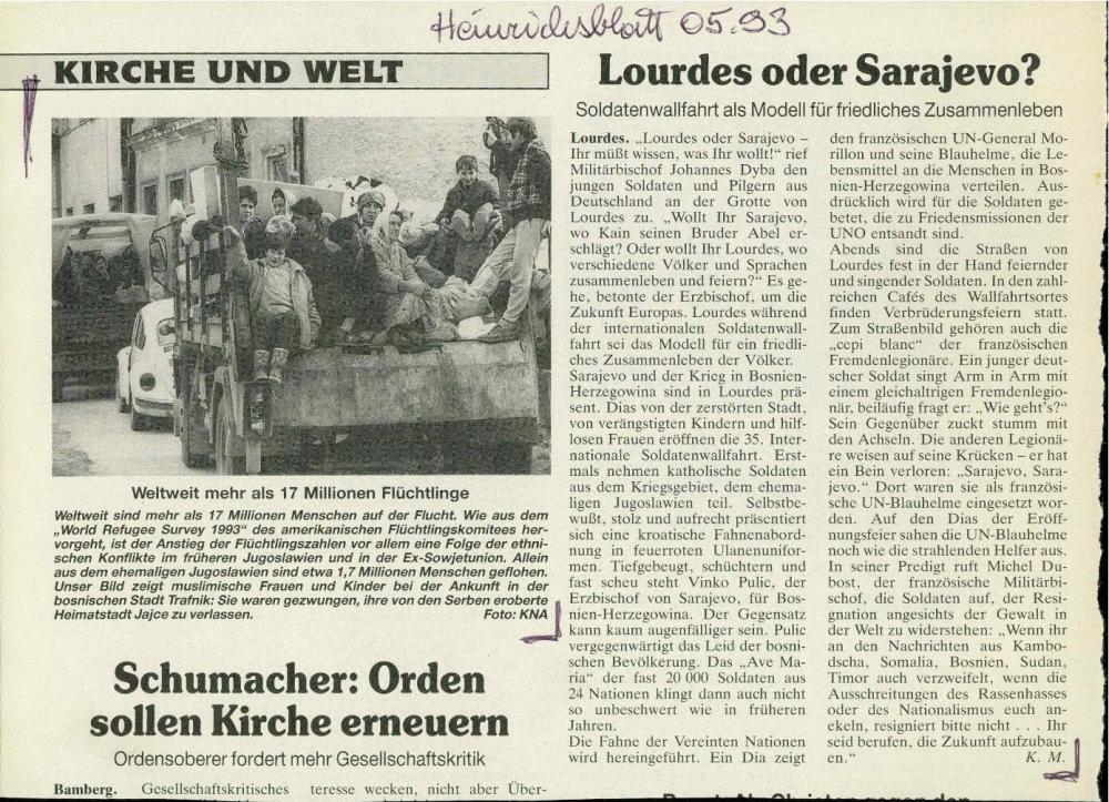 Lourdes oder Sarajevo?