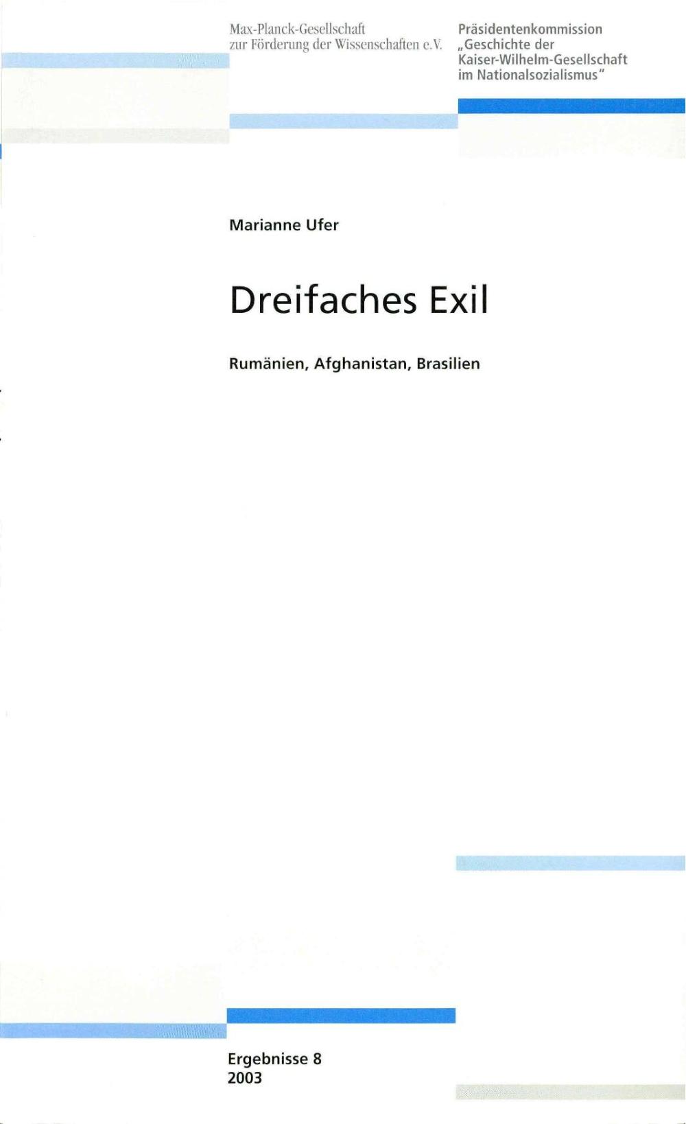 Dreifaches Exil