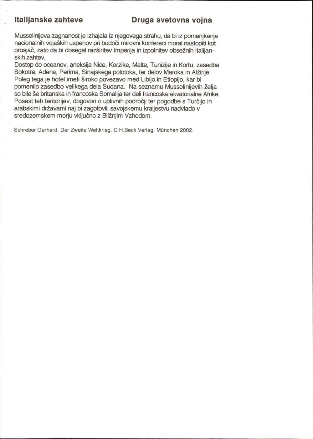 Italijanske zahteve: Druga svetovna vojna