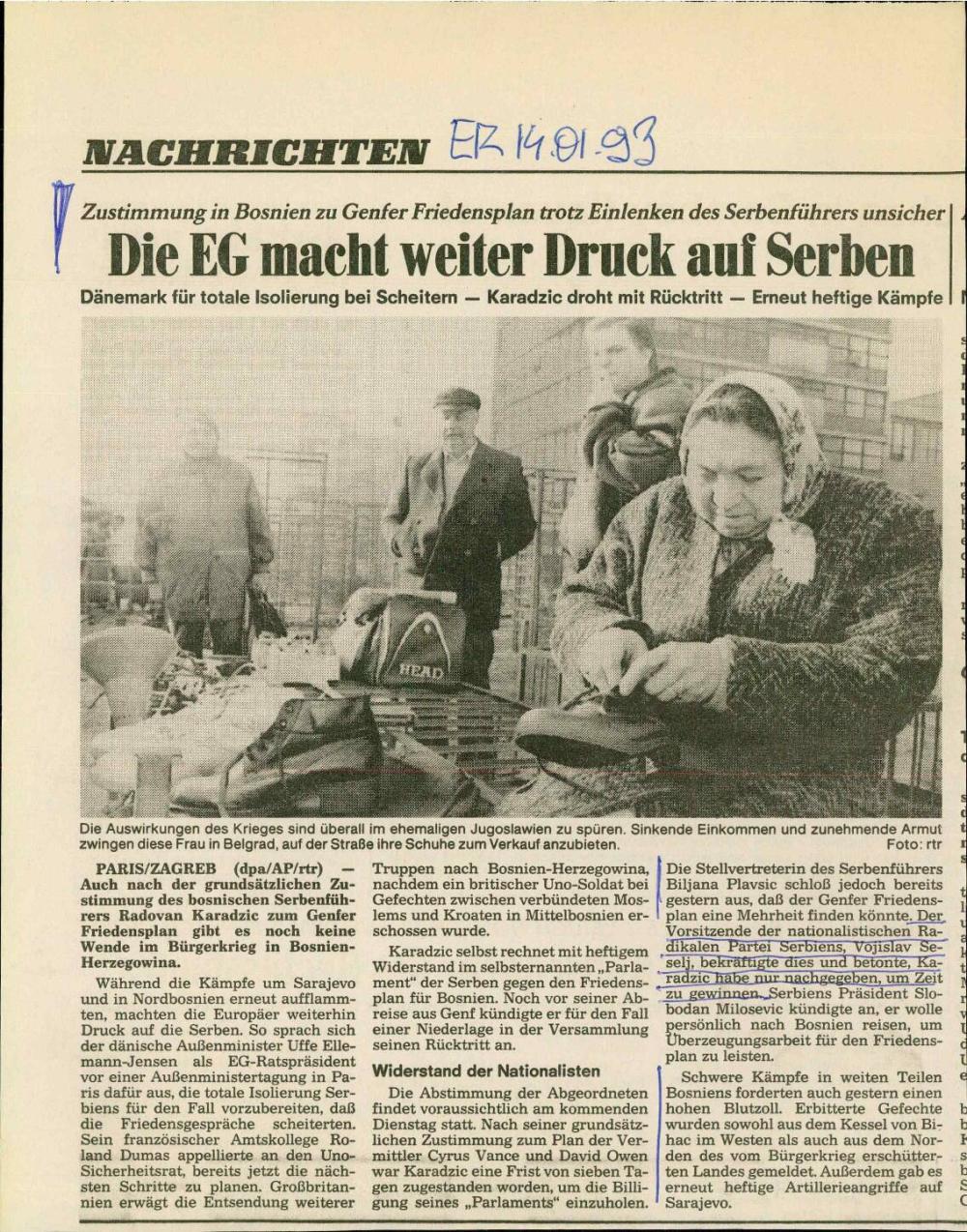 Die EG macht weiter Druck auf Serben