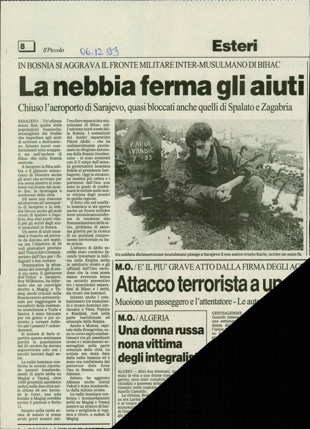 La nebbia ferma gli aiuti