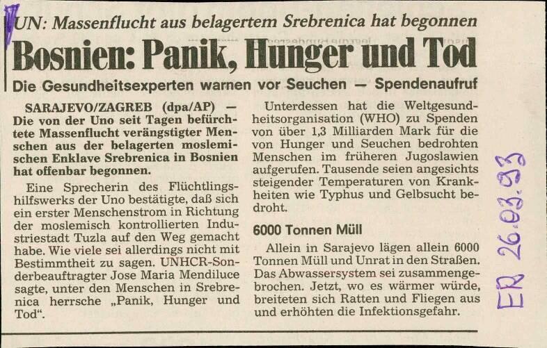 Bosnien: Panik, Hunger und Tod