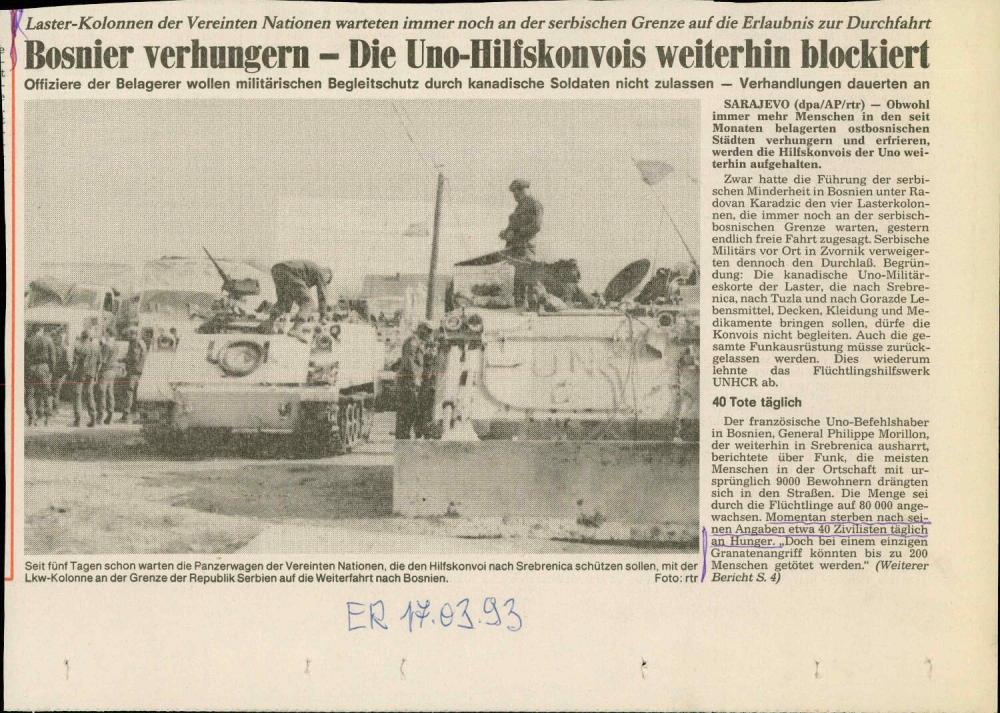 Bosnier verhungern - Die Uno-Hilfskonvois weiterhin blockiert