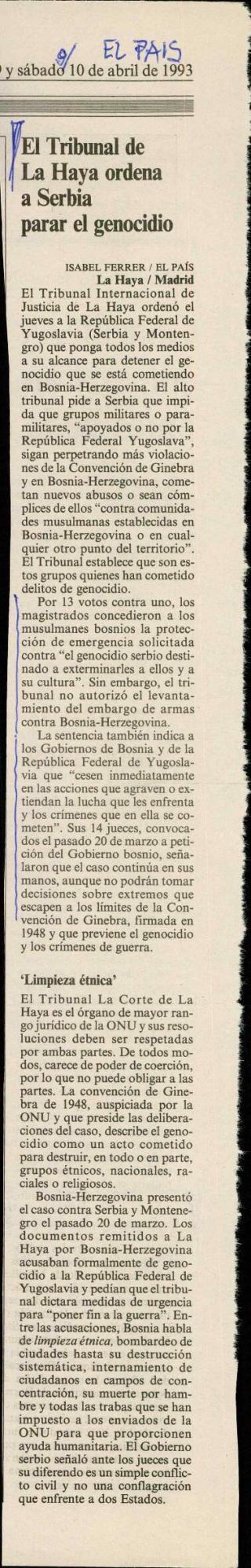 El Tribunal de La Haya ordena a Serbia parar el genocidio