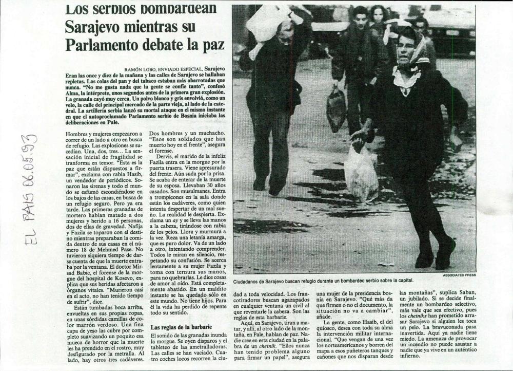 los serbios bombardean Sarajevo mientras su Parlamento debate la paz
