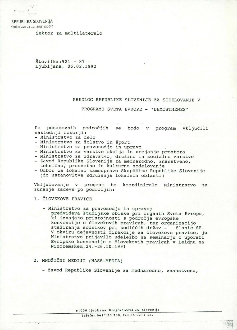 Predlog Republike Slovenije za sodelovanje v programu Sveta Evrope - "Demosthenes"