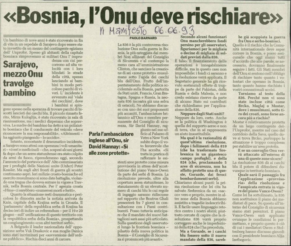 «Bosnia, l'Onu deve rischiare»