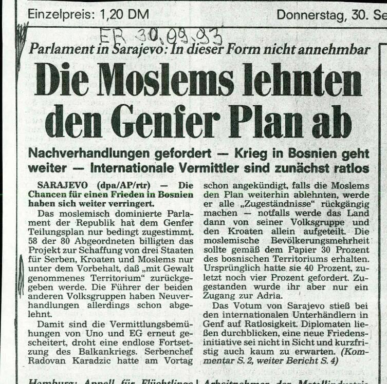 Die Moslems lehnten den Genfer Plan ab