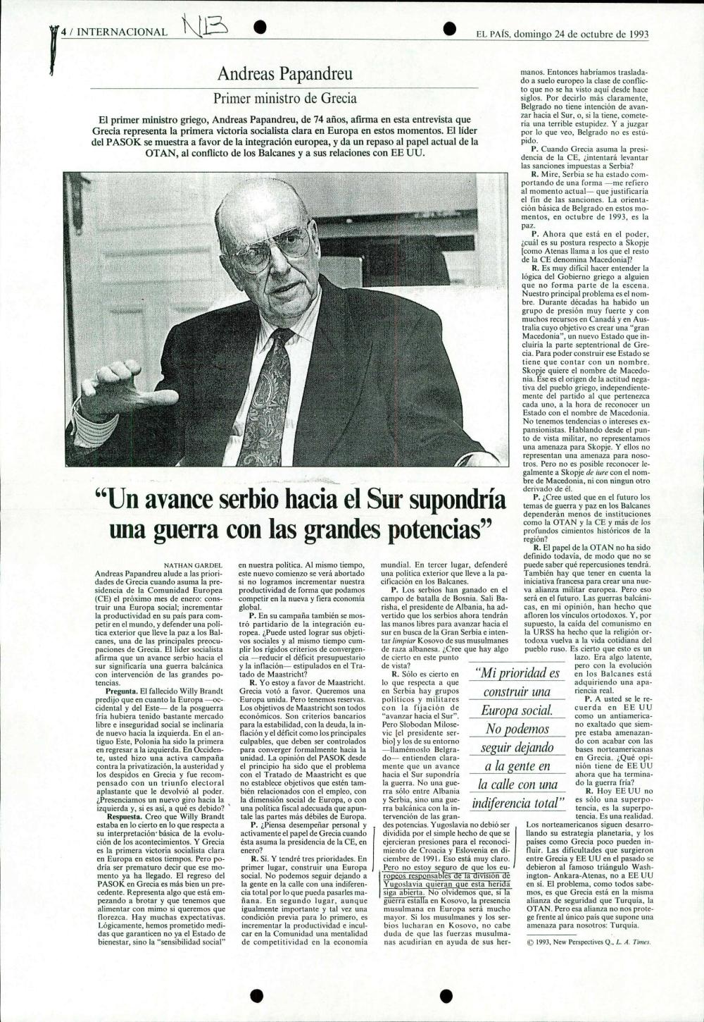 "Un avance serbio hacia el Sur supondría una guerra con las grandes potencias"