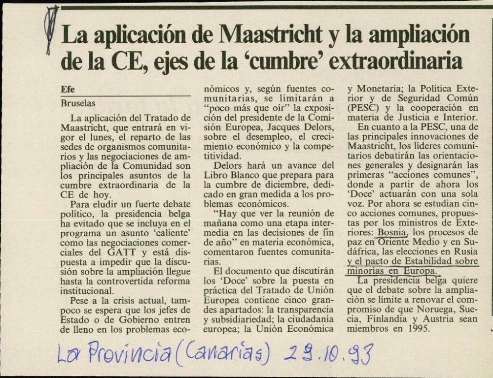 La aplicación de Maastricht y la ampliación de la CE, ejes de la 'cumbre' extraordinaria