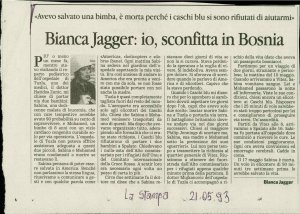 Bianca Jagger: io, sconfitta in Bosnia  - nosilna