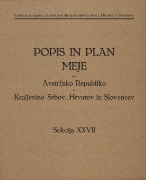 Popis in plan meje med Avstrijsko Republ...  - nosilna