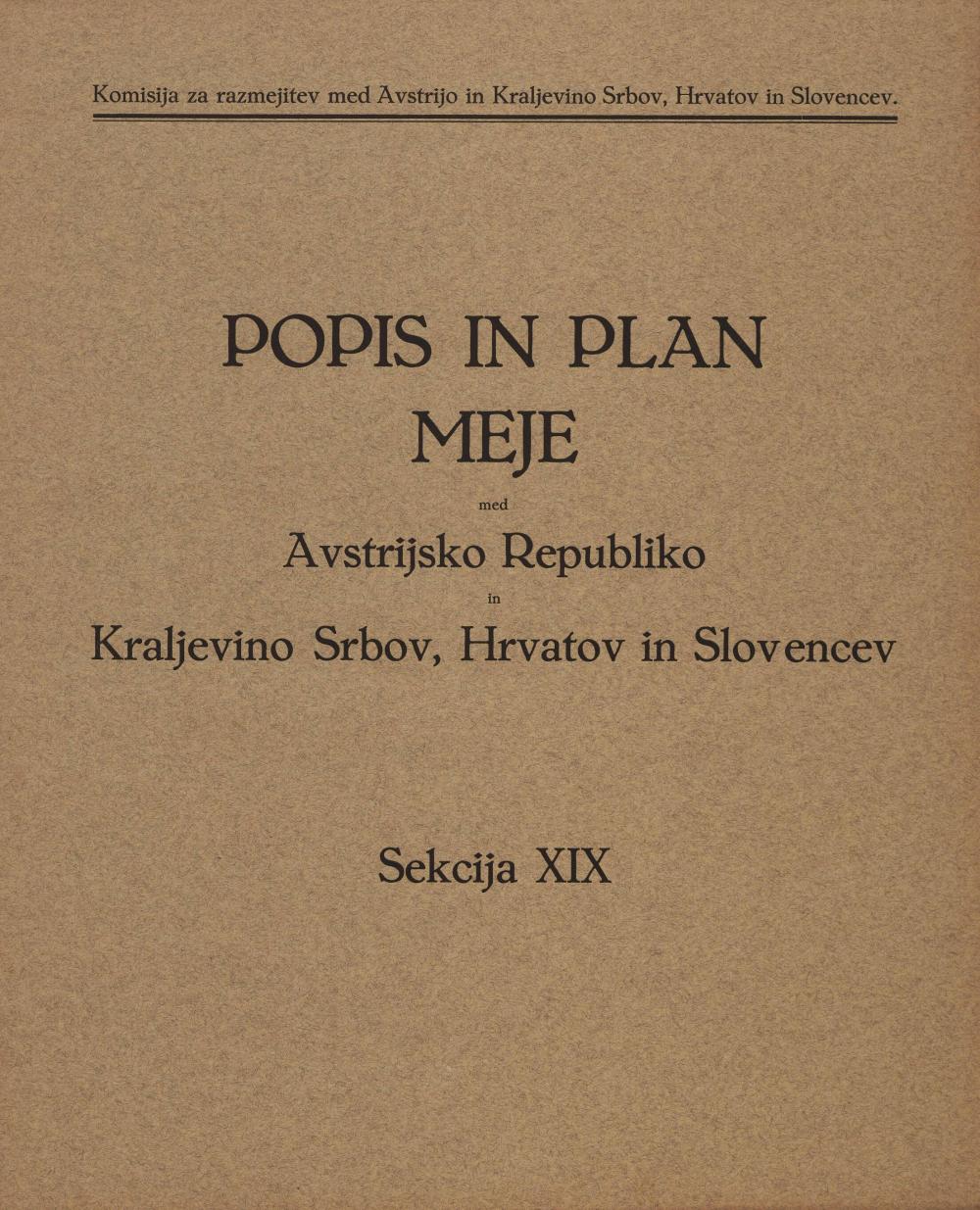 Popis in plan meje med Avstrijsko Republiko in Kraljevino Srbov, Hrvatov in Slovencev: Sekcija XIX
