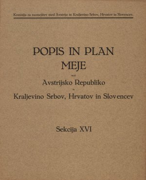 Popis in plan meje med Avstrijsko Republ...  - nosilna