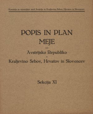 Popis in plan meje med Avstrijsko Republ...  - nosilna