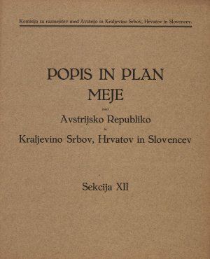 Popis in plan meje med Avstrijsko Republ...  - nosilna