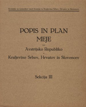 Popis in plan meje med Avstrijsko Republ...  - nosilna