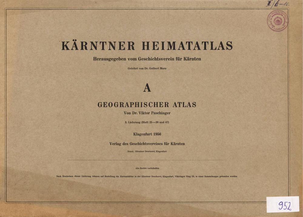 Kärntner Heimatatlas: Geographischer atlas A