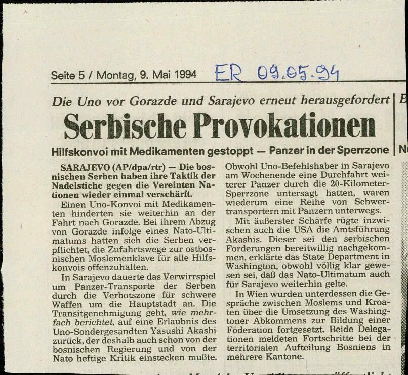 Serbische Provokationen