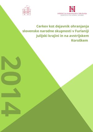 Cerkev kot dejavnik ohranjanja slovenske...  - nosilna