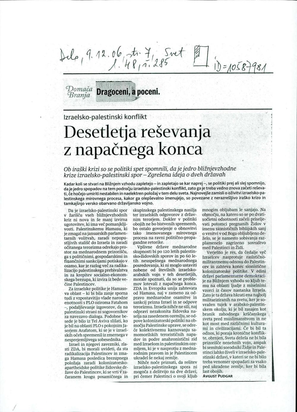 Desetletja reševanja z napačnega konca : izraelsko-palestinski konflikt