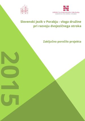 Slovenski jezik v Porabju - vloga družin...  - nosilna