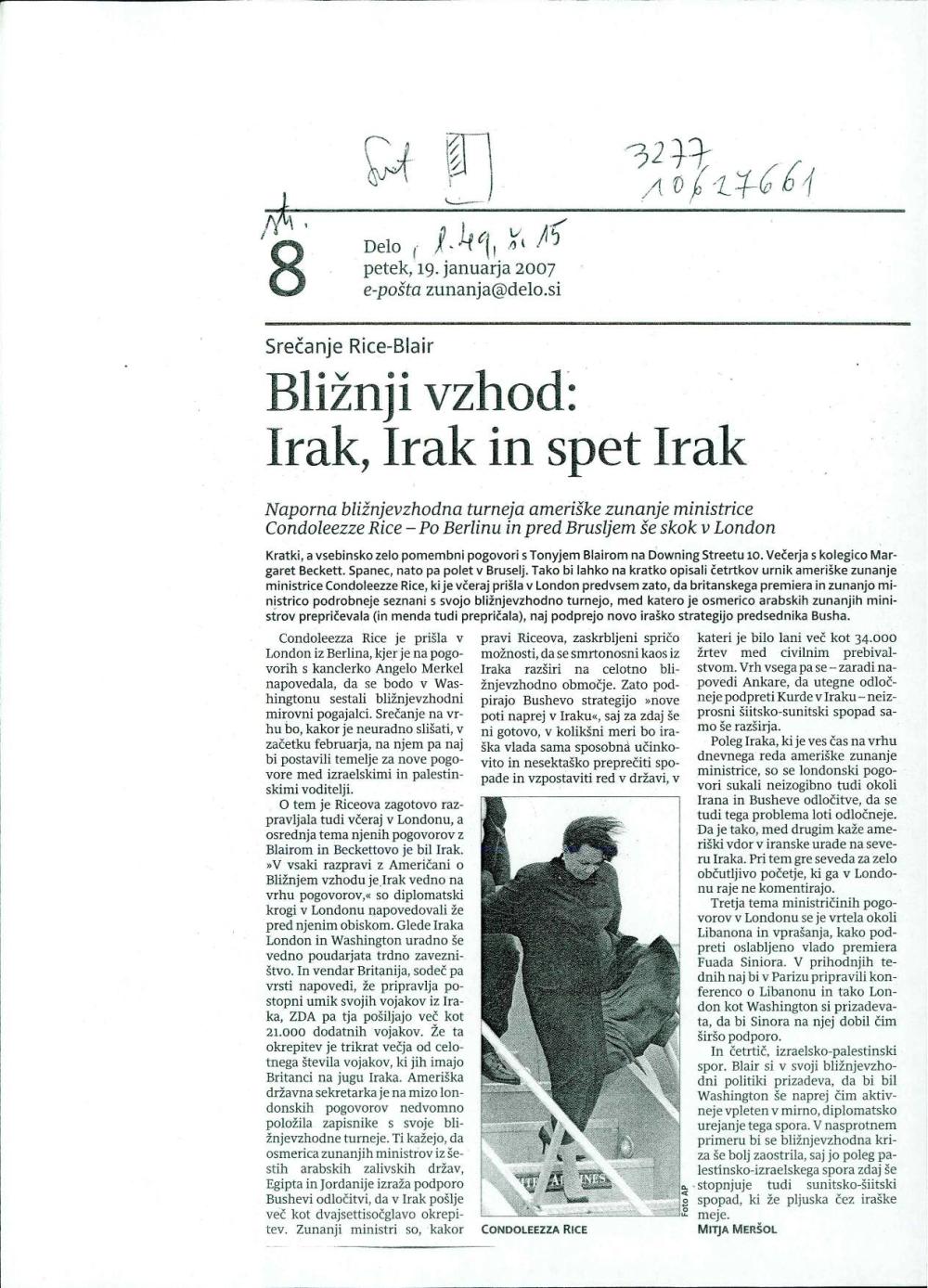 Bližnji vzhod: Irak, Irak in spet Irak : srečanje Rice-Blair